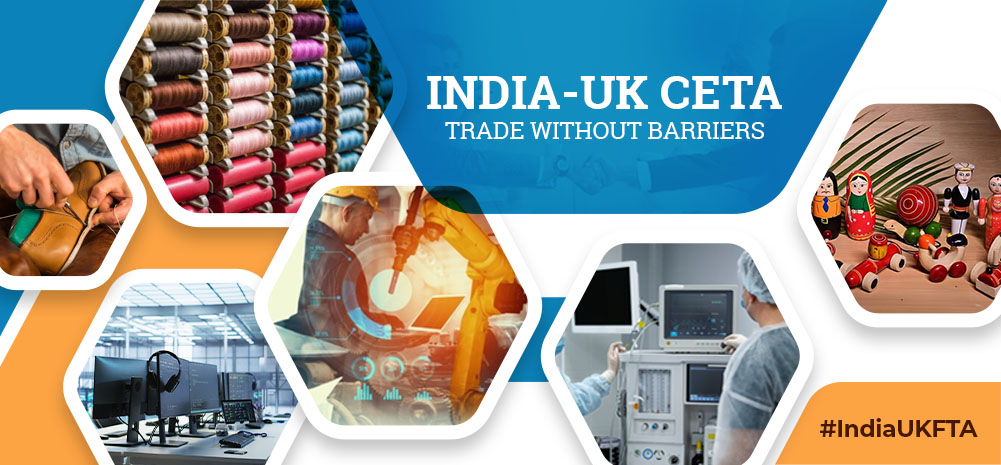 India-UK Comprehensive Economic and Trade Agreement (CETA)