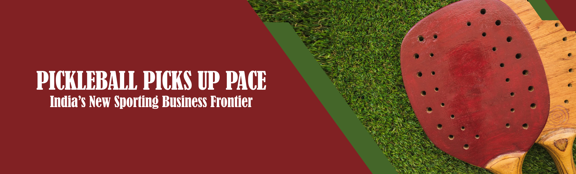 Pickleball Picks Up Pace: India’s New Sporting Business Frontier